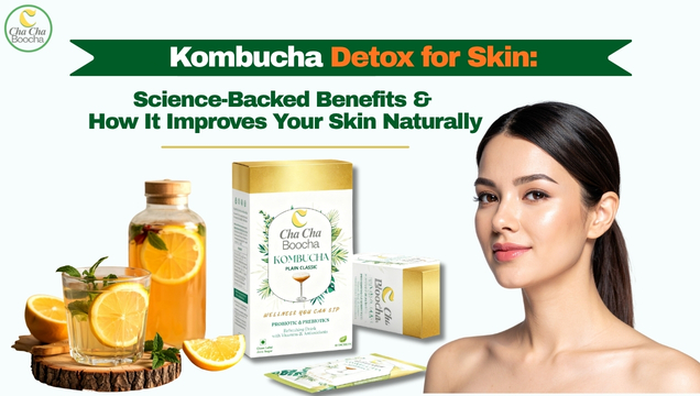 Kombucha Detox for Skin: Science-Backed Benefits & How It Improves Your Skin Naturally blog cover image